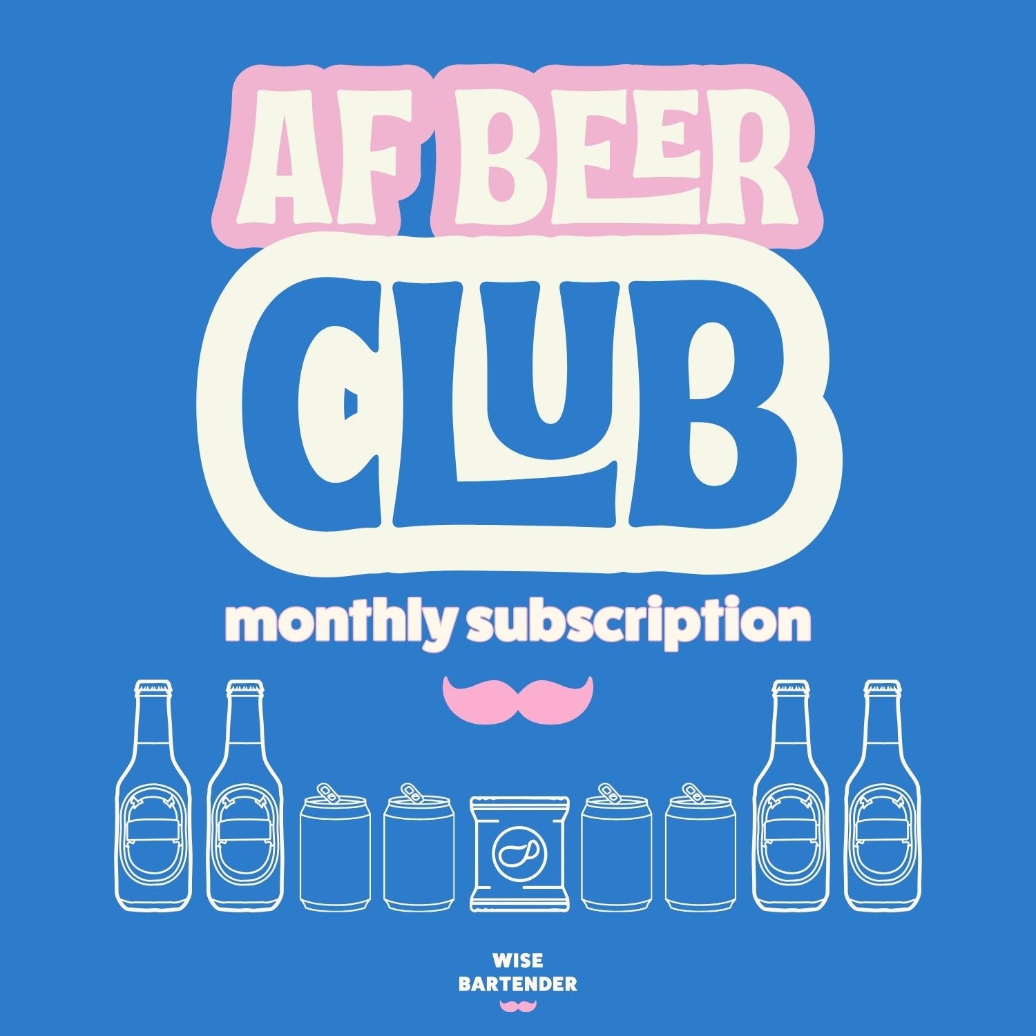 AF Beer Club Monthly Subscription ~ Curated